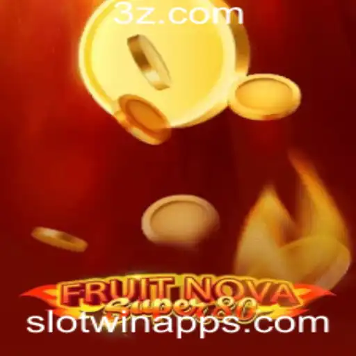 Descubra o Mundo de FruitNovaSuper80 no SlotWin App